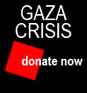 GAZA CRISIS donate now